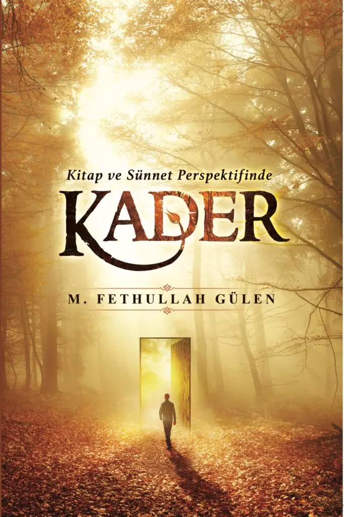 Kitap ve Sünnet Perspektifinde Kader