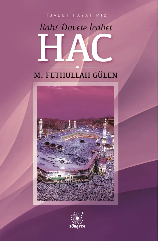 İlahi Davete İcabet: Hac