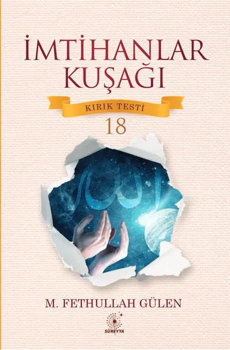 İmtihanlar Kuşağı (Kırık Testi 18)