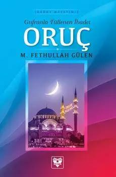 Gufranla Tüllenen İbadet Oruç