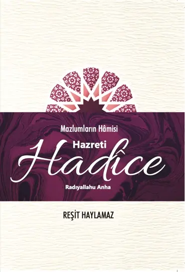 Hz. Hadîce (r.anha)