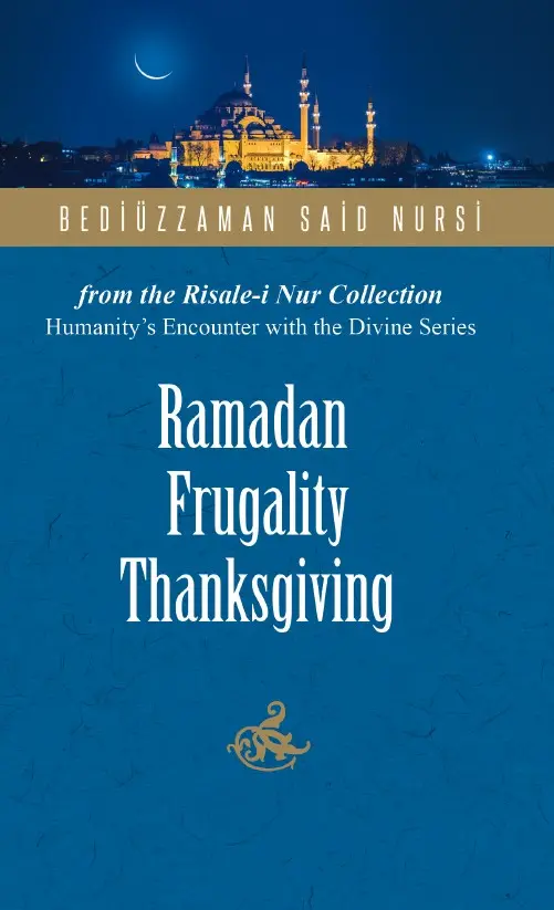 Ramadan, Frugality and Thanksgiving