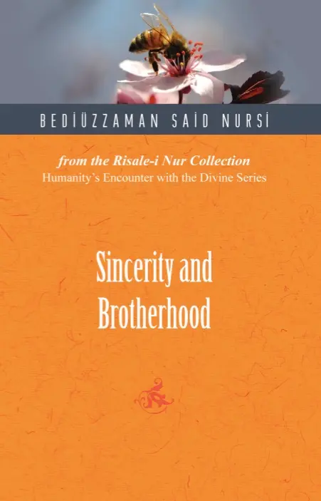 Sincerity and Brotherhood