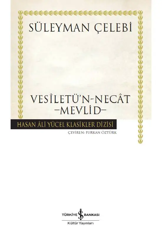 Vesîlet’ün Necât – Mevlid