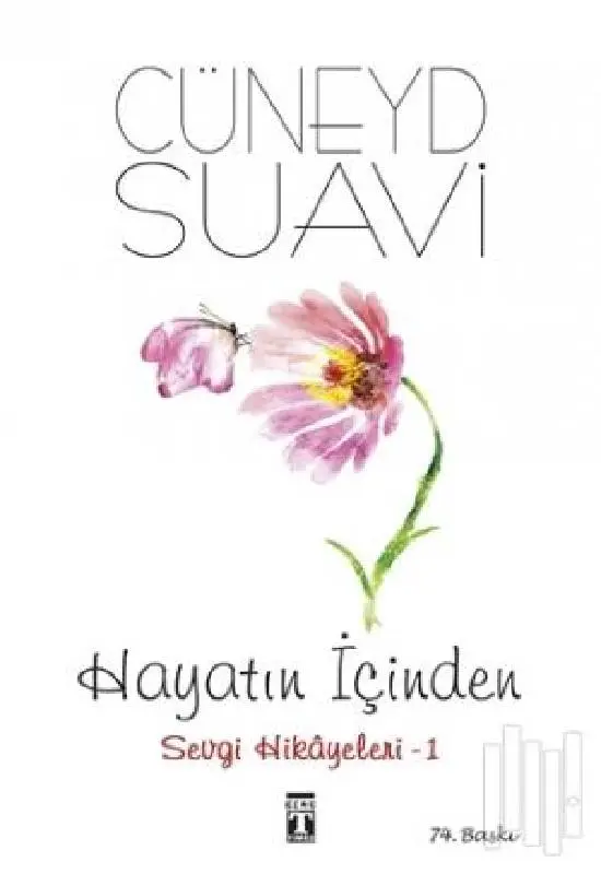 Hayatın İçinden Sevgi Hikayeleri 1 