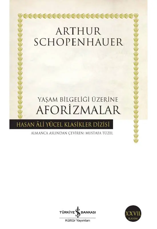 Yaşam Bilgeliği Üzerine Aforizmalar