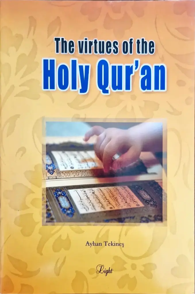 The Virtues of Holy Quran