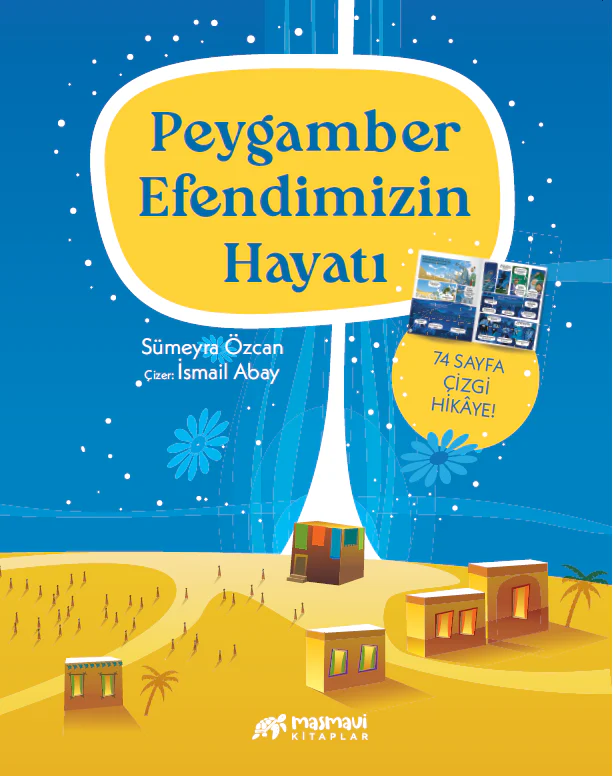 Peygamber Efendimizin Hayatı (Çizgi Hikaye) 