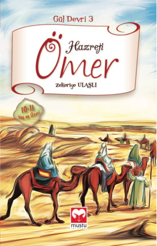 Hazreti Ömer (Gül Devri 3)