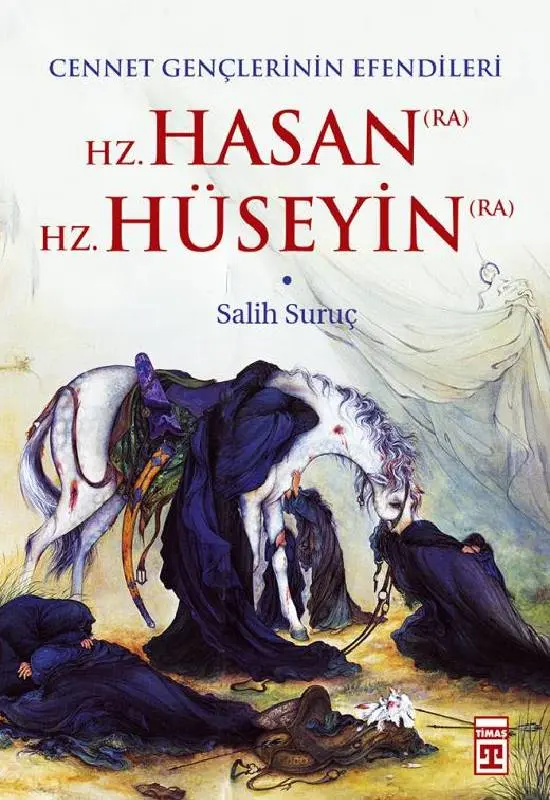 Hz. Hasan - Hz. Hüseyin 