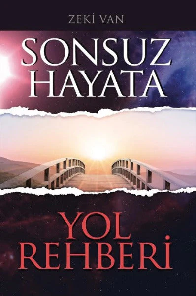 Sonsuz Hayata Yol Rehberi
