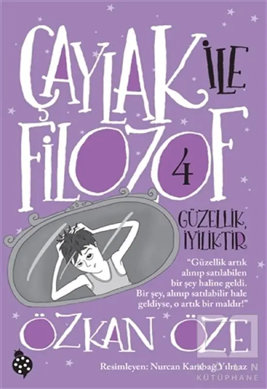 Çaylak ile Filozof 4 / Güzellik İyiliktir