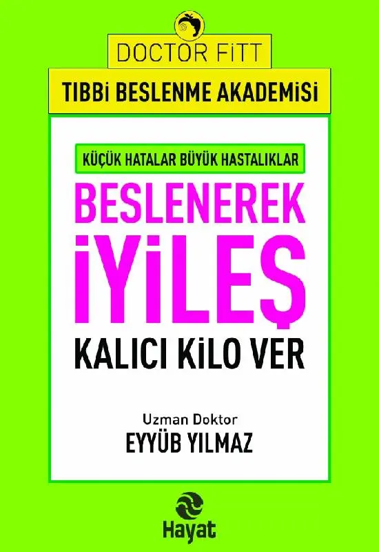 Beslenerek İyileş