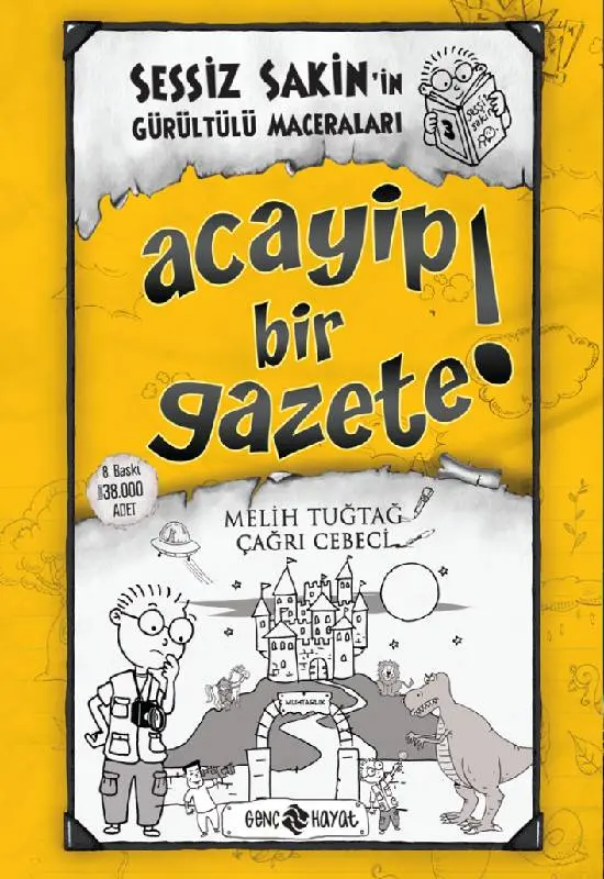 Sessiz Sakin 3 (Acayip Bir Gazete)