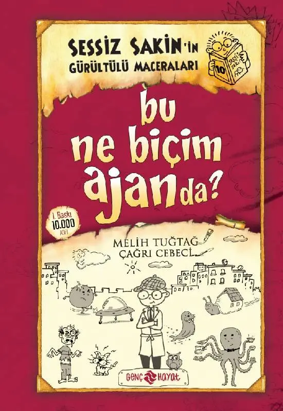 Sessiz Sakin 10 (Bu Ne Biçim Ajanda?)