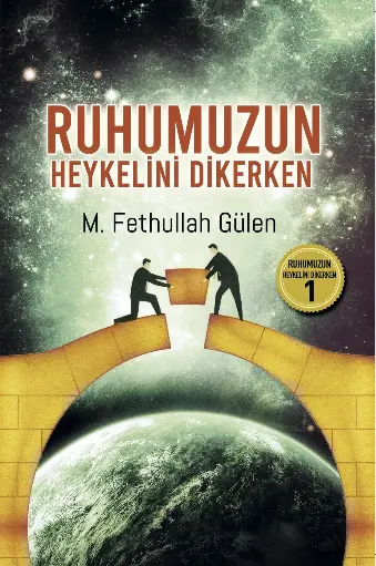 Ruhumuzun Heykelini Dikerken