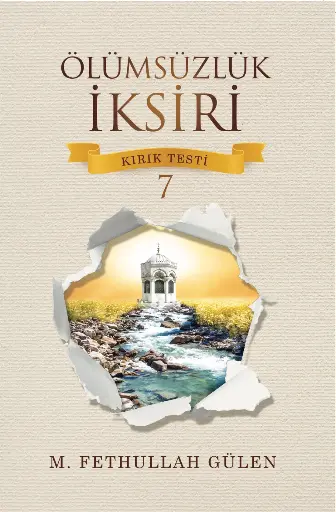 Ölümsüzlük İksiri (Kırık Testi 7)