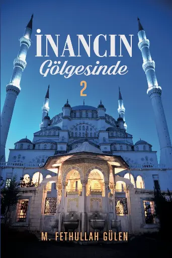 İnancın Gölgesinde 2