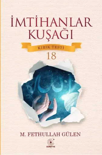 İmtihanlar Kuşağı (Kırık Testi 18)