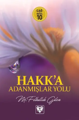 Hakk'a Adanmışlar Yolu