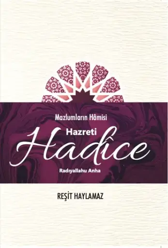 Hz. Hadîce (r.anha)