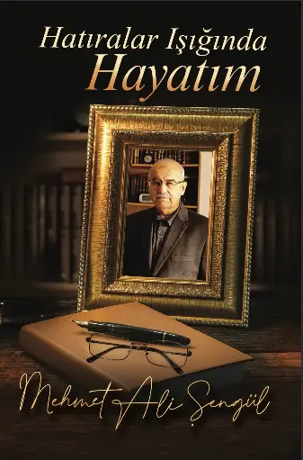 Hatıralar Işığında Hayatım