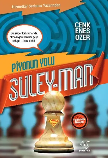 Süley-Man 1 (Piyonun Yolu)