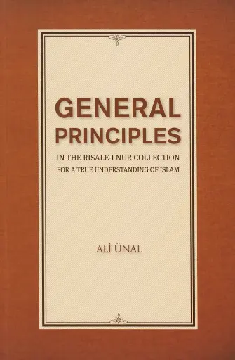 General Principles in the Risale-i Nur Collection