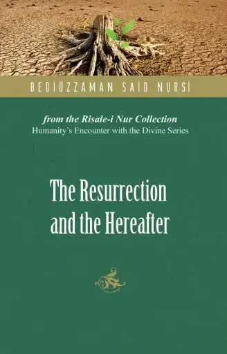 The Resurrection and the Hereafter