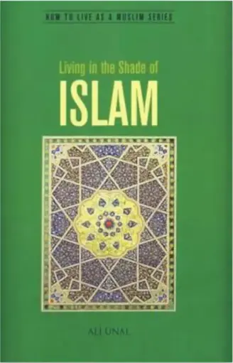 Living in the Shade of Islam