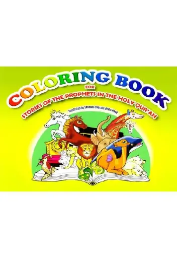 Coloring Book: for Stories of the Prophets in the Holy Quran
