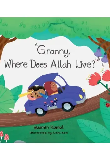 Granny Where Does Allah Live?