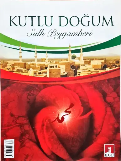 Kutlu Doğum / Sulh Peygamberi