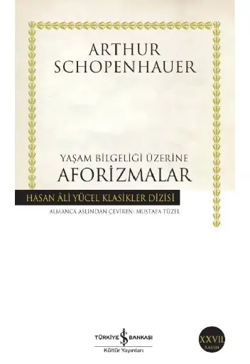 Yaşam Bilgeliği Üzerine Aforizmalar