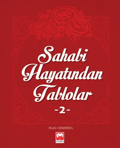 Sahabe Hayatindan Tablolar 2