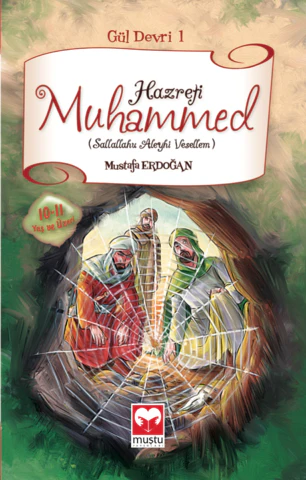 Hazreti Muhammed (sav) (Gül Devri 1) 