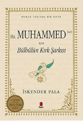 Hz. Muhammed (sav) İçin Bülbülün Kırk Şarkısı