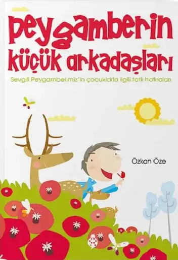 Peygamberimizin Küçük Arkadaşları