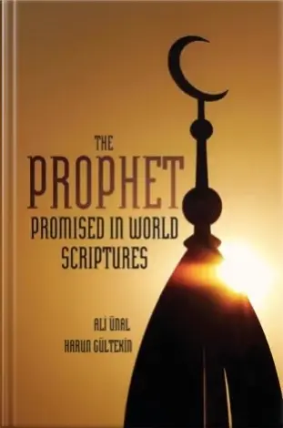 The Prophet Promised in World Scriptures