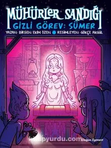 Mühürler Sandığı 1 (Gizli Görev Sümer)