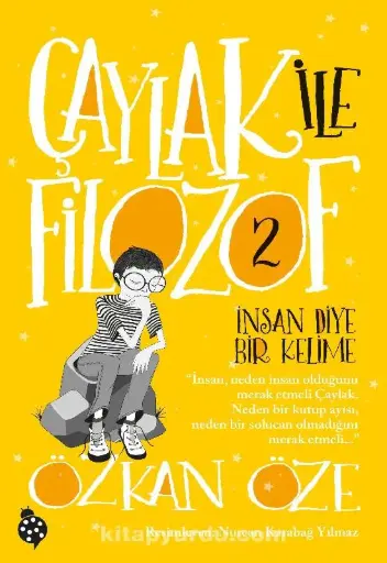Çaylak ile Filozof 2 / İnsan Diye Bir Kelime