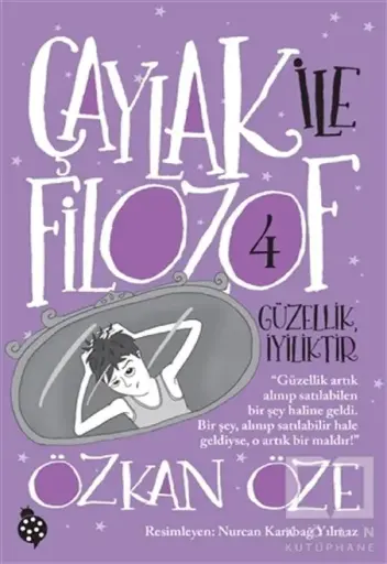 Çaylak ile Filozof 4 / Güzellik İyiliktir
