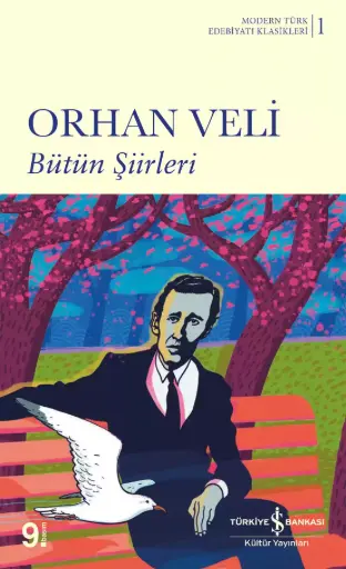 Bütün Şiirleri (Orhan Veli)