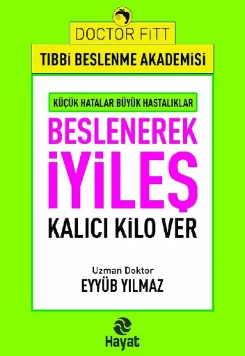 Beslenerek İyileş