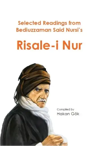Selected Readings from Bediuzzaman Said Nursi’s Risale-i Nur