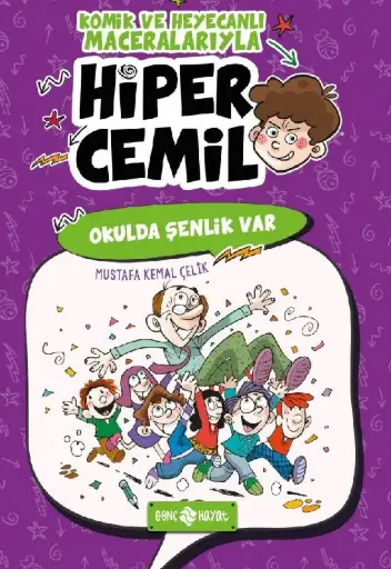 Hiper Cemil 4 (Okulda Şenlik Var)