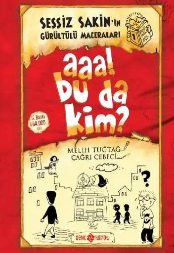 Sessiz Sakin 1 (Aaa Bu da Kim?)