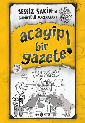 Sessiz Sakin 3 (Acayip Bir Gazete)