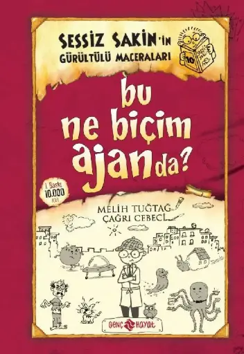 Sessiz Sakin 10 (Bu Ne Biçim Ajanda?)