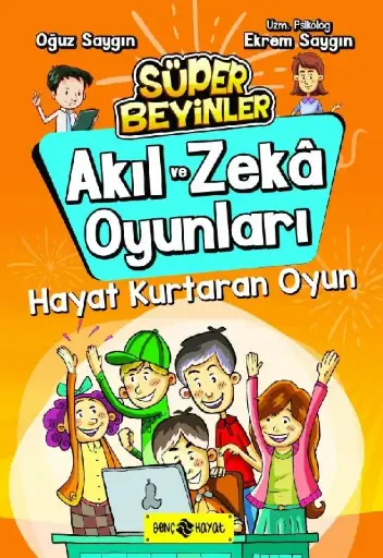 Akıl ve Zekâ Oyunları 2 (Hayat Kurtaran Oyun)